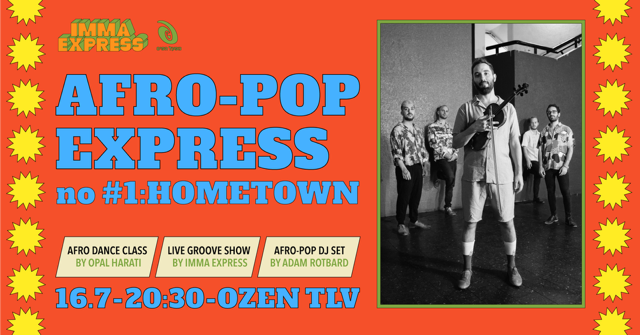 Afro-pop Express #1: Hometown