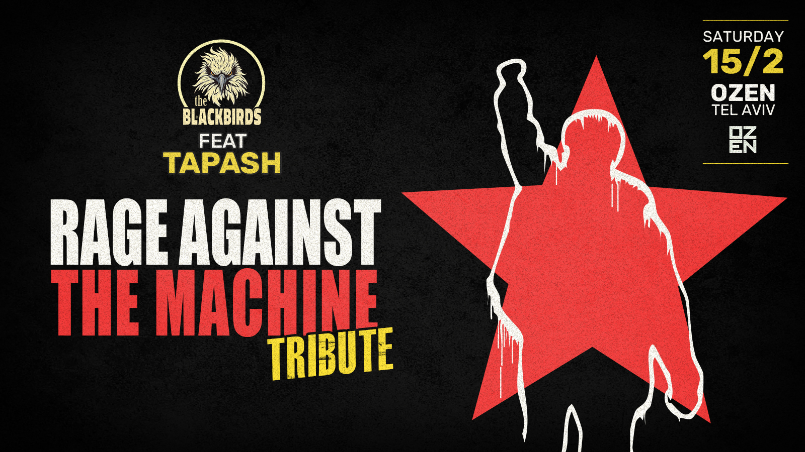 הבלאקבירדס ו – Tapash  מחווה ל – Rage Against The Machine