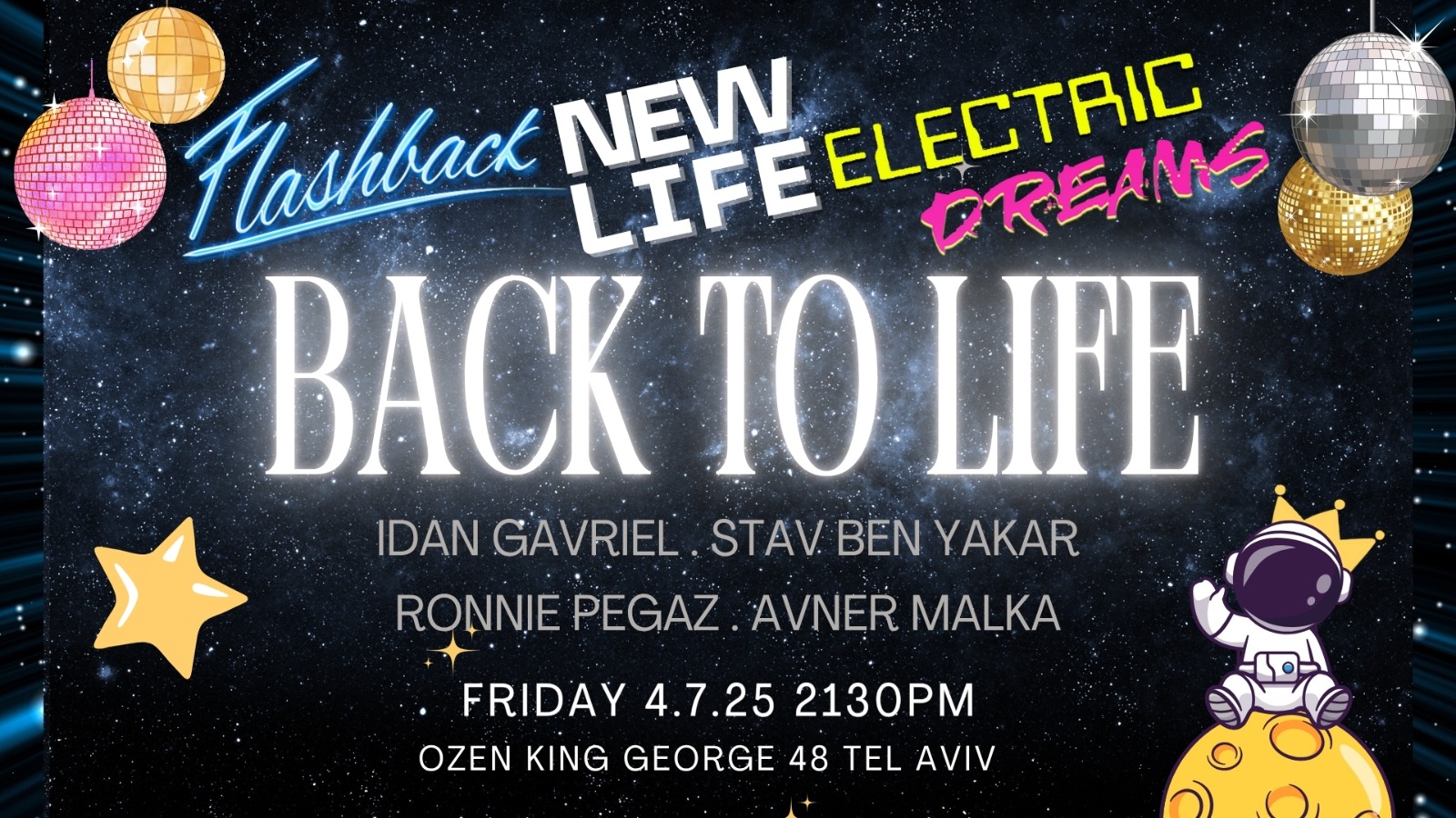 פרטי: חוזרים לשפיות Back to Life: Flashback × Electric Dreams × New Life