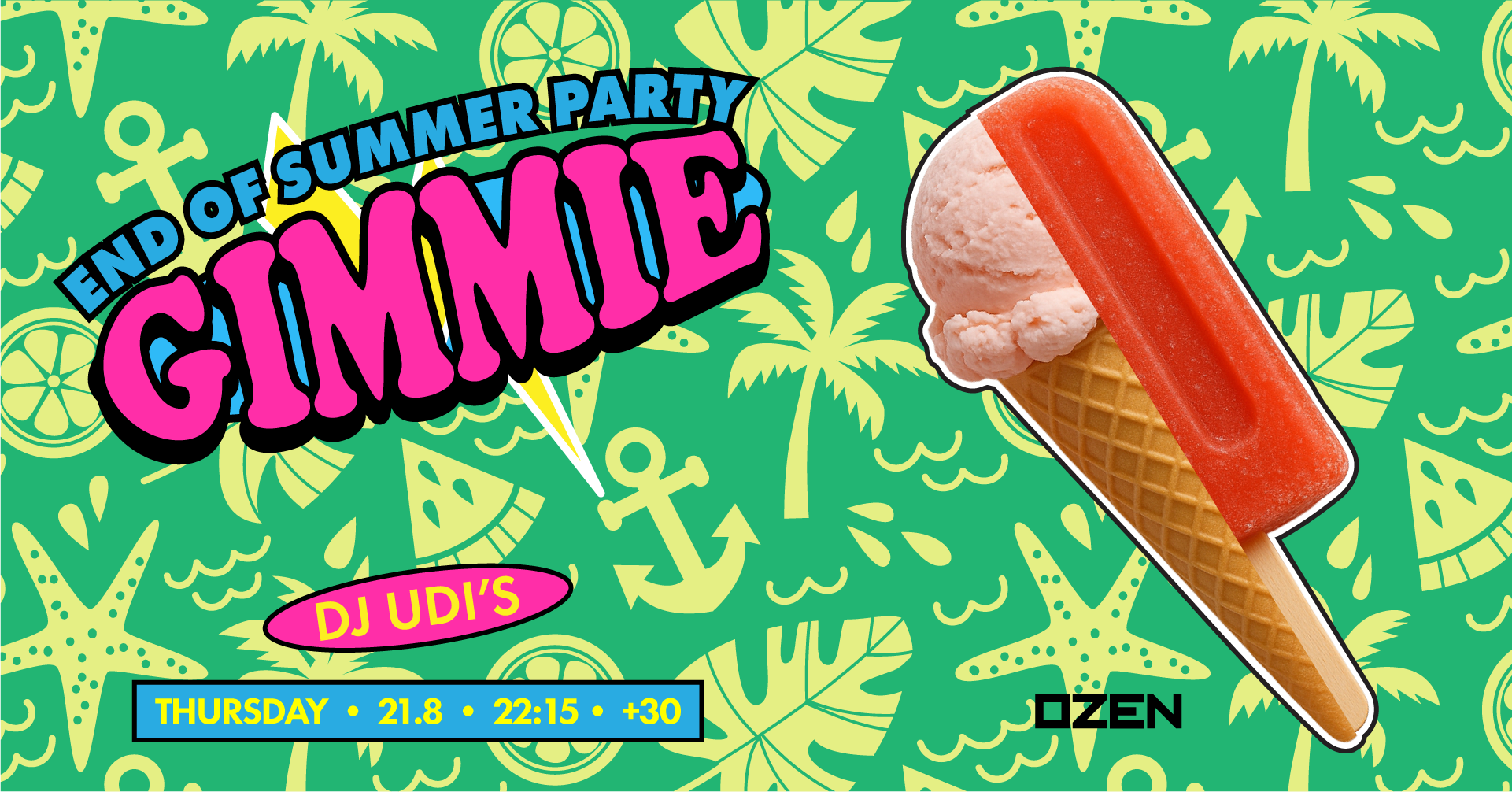 Gimmie – END OF SUMMER PARTY
