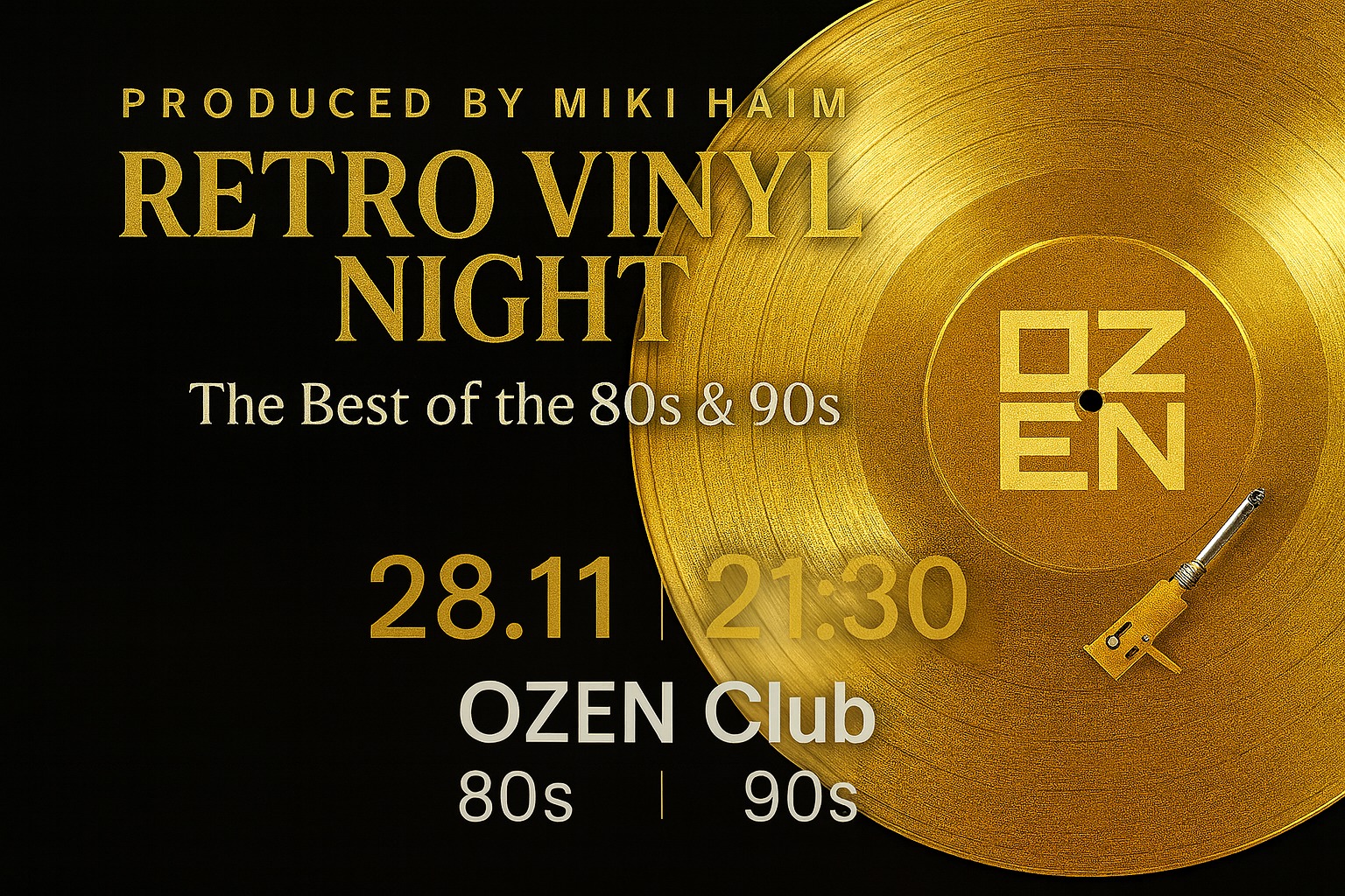 אוזן על הפטיפון 💿 ליין הויניל של שנות ה־80 ו־90 VINYL NIGHT +רחבת דארק אייטיז