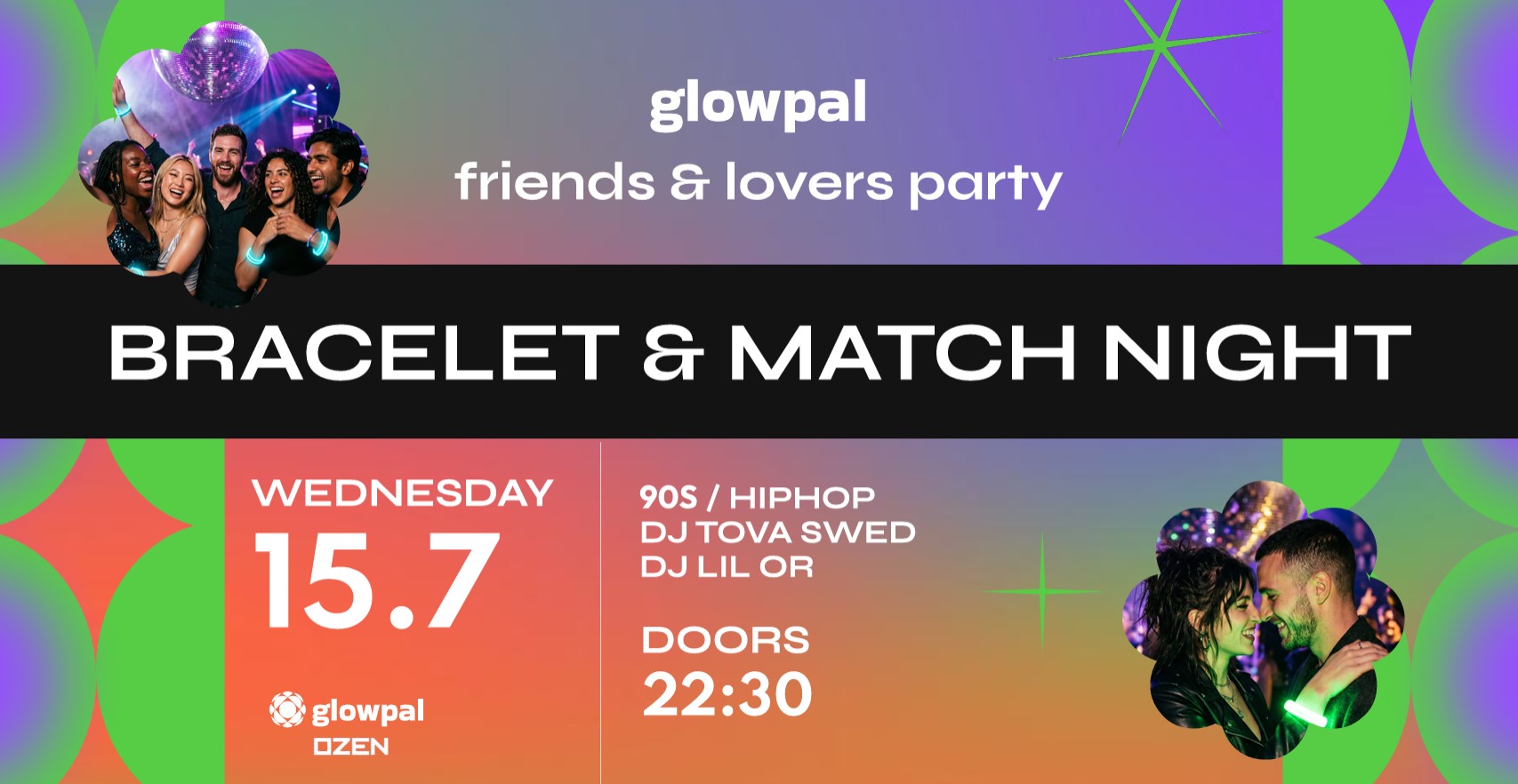 glowpal – FRIENDS & LOVERS party